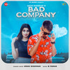 Bad Company - Aman Sheoran