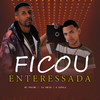 Ficou Enteressada (Explicit) - Mc Praime&DJ Emige&A Cupula