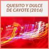 Quesito y dulce de cayote - Viral&El Doctor