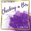 Checking a Box (feat. Sophie Tyler) - Collard&Rosenblatt&Sophie Tyler