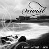 I Am (Vl Remix) - Moist&Ise&VL