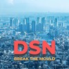 Break the Mould - DSN