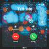 Tell Me - 迪力