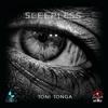 Sleepless (Original Mix) - Toni Tonga