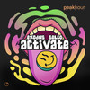 Activate (Radio Edit) - Exodus&SELCO (BE)