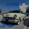 Lowrider - Leftoz