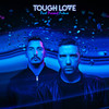 Like A ** - Tough Love