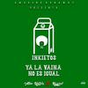 La Vaina no es Igual(feat. Nayzel) (Explicit) - Ator Untela&nayzel