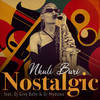 Nostalgic - Nkuli Buri&Dj Givy Baby&DJ Mydowa