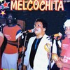 Baila Mi Gente - Melcochita
