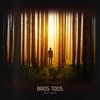 Friend Trip - Bros Tods