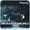 Kraven - Mark Vox&WTDJ&Robbie Mirello