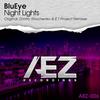 Night Lights (E.T Project Remix) - BluEye