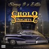 Cholo Nights (Explicit) - Sleepy G&Estilo