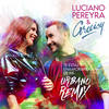 Te Estás Enamorando de Mí (Urbano Remix) - Luciano Pereyra&Greeicy