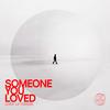 Someone You Loved (其他) - Josh Le Tissier