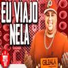 Gil Bala - Eu Viajo Nela - Música Nova com Grave Industria de Hit - Anderson Neiff