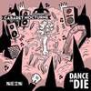 Dance Or Die (Original Mix) - Cabaret Nocturne