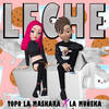 Leche - TOPO LA MASKARA&La Muñeka