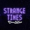 Strange Times - Corinne McKnight