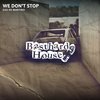 We Don't Stop (Extended Mix) - Gigi de Martino