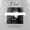 Inevitabilidade - D'Ante&TIZ