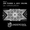 La Candelaria (Original Mix) - Jon Flores&Javi Colina