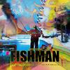 Tales of a Fishman (Explicit) - Tony Phat&Gla55