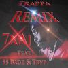 Trappa (Remix) - 7xAJ&55 Bagz&Trvp