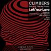 Left Your Love feat. Yasmine Azaiez - Climbers