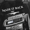 Made It Back (Explicit) - Truey