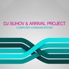 Computer Communications (Dub Mix) - DJ Suhov &Arrival Project