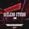 Imaginandome (feat. Alan D) - Aveledo Studio&Alan D