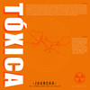 Tóxica - Juancho