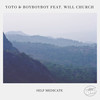 Self Medicate - YOTO&BoyBoyBoy&Will Church