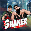 Shaker (Explicit) - Mirac&Bossy