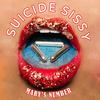 Mary's Number (feat. Nard Berings) - Suicide Sissy&Nard Berings