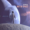 Out of Space - Zyfa