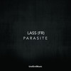 Parasite - Lass (FR)