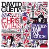 Everytime We Touch (Chuckie Remix) - David Guetta&Steve Angello&Joachim Garraud&Sebastian Ingrosso&Chris Willis