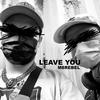 NEVER LEAVE! - M8REBEL&Max Mendez&COBRA.