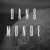 Dans ce monde (Explicit) - Yba