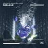 Fools Lie - Arvenius&ARMAN&H Lazer&Stefan Perevski&Abdul Rahman&Henrik James Maxwell