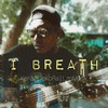I breath(feat. Kenz) - DoKoRa&Kenz