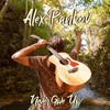 Never Give Up - Alex Pankov