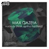 Nobody - Max Gazeta&Sanna Hartfield