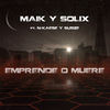 Emprende o Muere - Maik Santa Morte&Solix&N-kaese&Subze