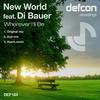 Wherever I'll Be (Huem Remix) - New World&Di Bauer