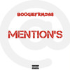 Mentions (Explicit) - BoogieFrmDa8