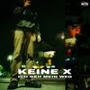 KEINE X (Explicit) - Mys